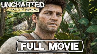UNCHARTED: Drake's Fortune FULL MOVIE All Cutscenes 4K 60FPS