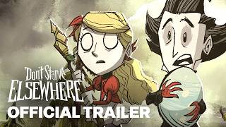 Don't Starve Elsewhere - World Premiere Trailer | Triple-i Initiative 2026