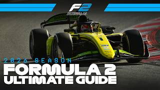 The Ultimate Guide To The 2026 F2 Season!