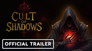 Cult of Shadows - Official Trailer