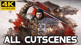 CRIMSON DESERT FULL MOVIE (2026) All Cutscenes & Ending