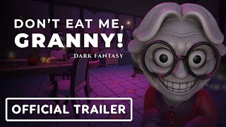 Don’t Eat Me, Granny - Official Announcement Trailer