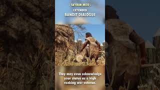 Skyrim's Bandits FINALLY have a Personality! 🗣️