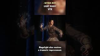The BEST fix for Skyrim's Light Magic in 2026! 🌟