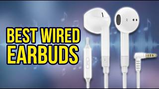 Best Wired Earbuds 2026: Top 6 Picks for Every Budget Tested & Reviewed