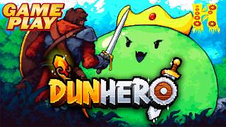 DunHero - GAMEPLAY