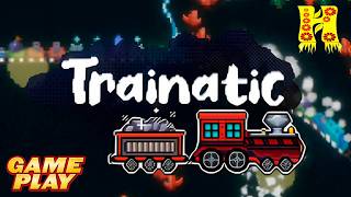 Trainatic - GAMEPLAY
