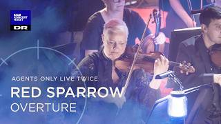 Red Sparrow // The Danish National Symphony Orchestra (LIVE)