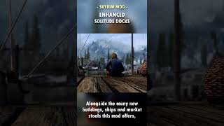 NEW Docks fit for Skyrim's Capital City! ⛵