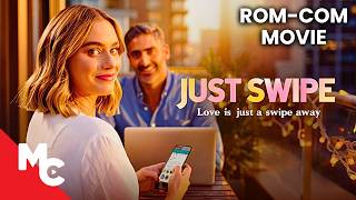 She Wants The Perfect Man | Just Swipe | Full 2025 Romantic Comedy Movie