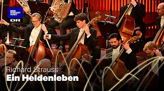 Richard Strauss: Ein Heldenleben // Danish National Symphony Orchestra & Fabio Luisi (LIVE)