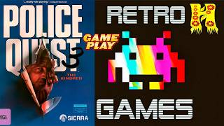 Police Quest 3: The Kindred - GAMEPLAY