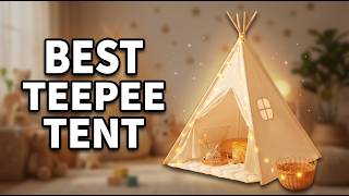 Best Teepee Tent for Kids 2026: Top 5 Magical Play Tents for Boys & Girls