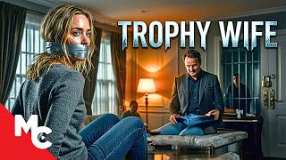 Can She Escape the Man Who Stole Her Life | Trophy Wife | 2026 Suspense Thriller Movie