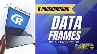Data Frames in R Explained Simply | Create, Access & Modify DataFrames