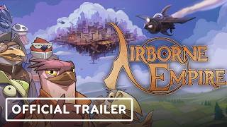 Airborne Empire - Official Launch Trailer