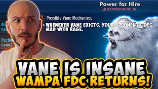 PKHO used to be a pain. Now Vane will make you LOSE YOUR MIND. Wampa is back, too!