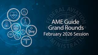 AME Guide Grand Rounds February 2026 Session