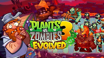 Plants vs Zombies 3: Evolved [Android] FULL Walkthrough #3 (Level 99-150) [HACK]