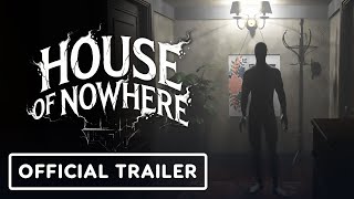 House of Nowhere - Official Release Date Trailer