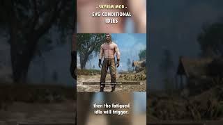 Skyrim Idling Animations for your Character and NPCs! 💁🏻‍♂️