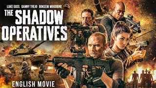 Luke Goss & Danny Trejo In THE SHADOW OPERATIVES - Hollywood Free English Movie | Full Action Movie
