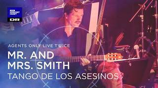 Mr. And Mrs. Smith // The Danish National Symphony Orchestra (LIVE)